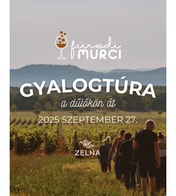 Murci Fesztivál - Gyalogtúra a dűlőkön át
